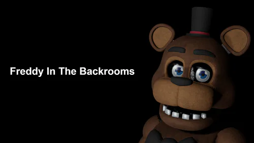 FNAF: Freddy in the Backrooms