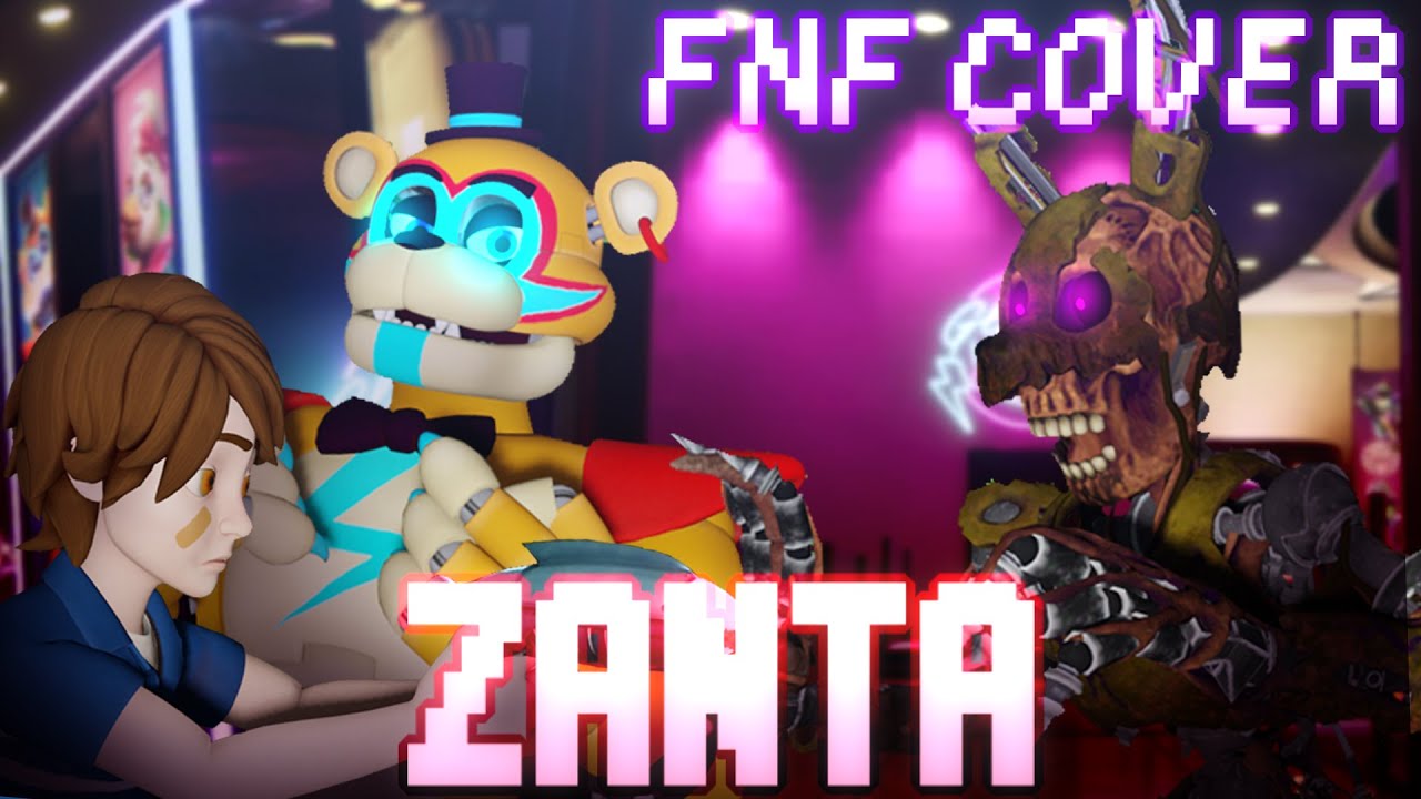FNF: FNAF Security Breach Sings Zanta gameplay