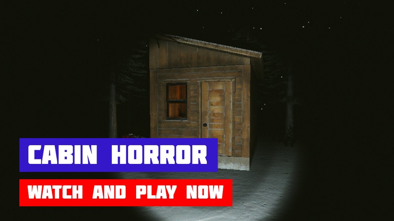 Cabin Horror gameplay